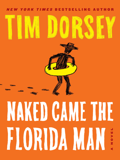 Title details for Naked Came the Florida Man by Tim Dorsey - Wait list